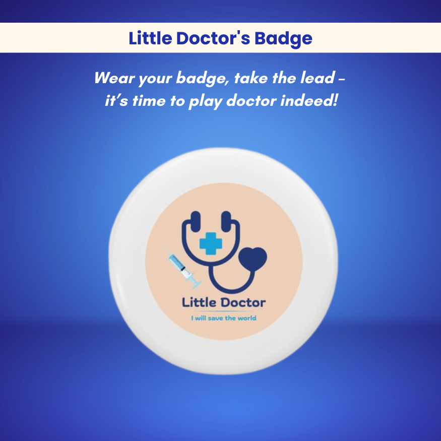 A circular badge with a stethoscope, heart, and blue cross reads: Little Doctor – I will save the world. Wear your badge and lead the fun with Toyfetti’s BioBuddy™ Little Doctor Play Kit – a 3D Human Anatomy STEM toy for kids!.